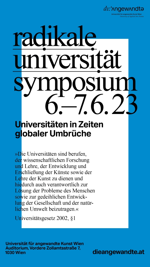 Sujet des Symposiums Radikale Universität.
                                          