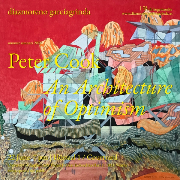 Buntes Poster mit Schriftzug: Peter Cook - An Architecture of Optimism 