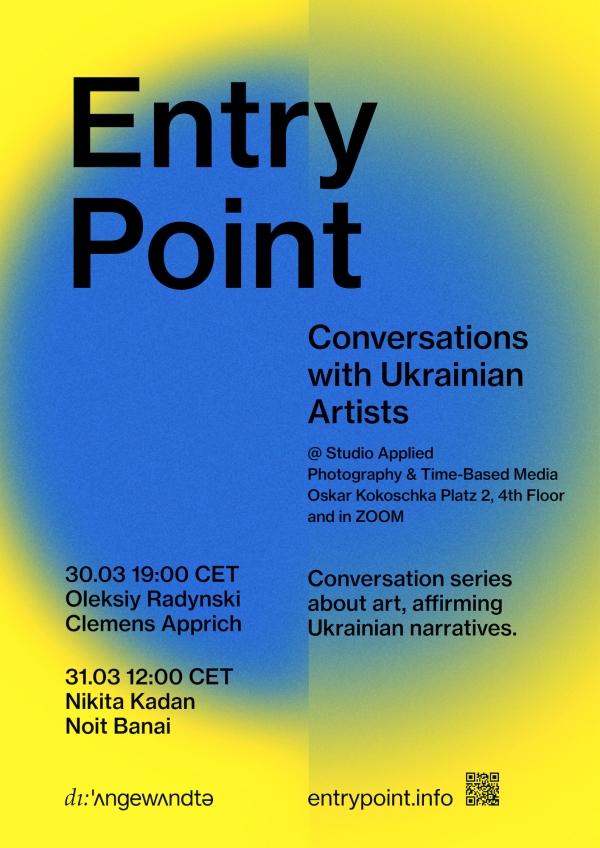 Entry Point: Conversations with Ukrainian Artists