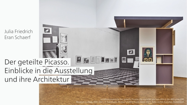 /ecm diskurs 58:
                                          Der geteilte Picasso. Einblicke in die Ausstellung und ihre Architektur 