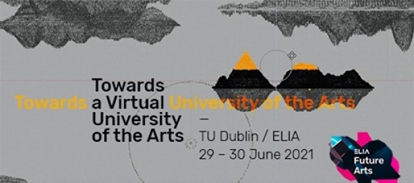 ELIA Future Arts: Towards
                                          a Virtual University of the Arts, Photo credit: Dan Guiney