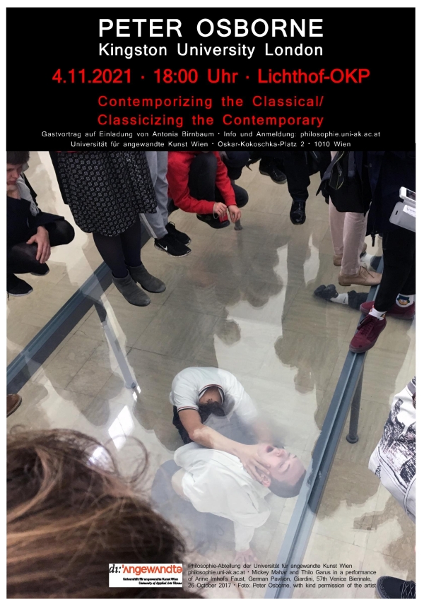 Dr. Peter Osborne “Contemporizing
                                          the Classical / Classicizing the Contemporary“