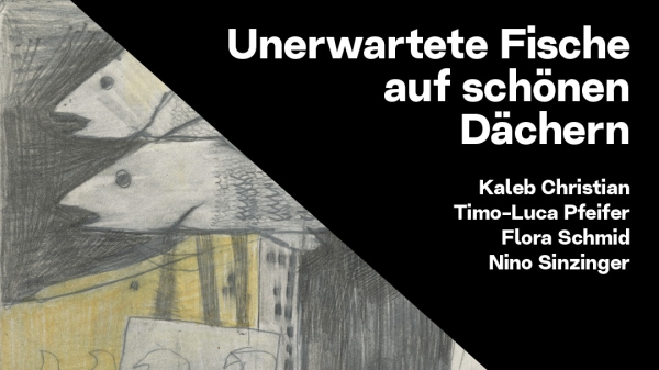 Exhibition poster
                                          with a drawing of fishes as well as information about the exhibition