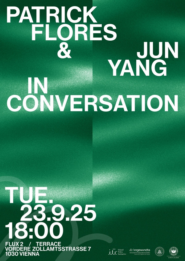 Veranstaltungsplakat Incomersation Patrick Flores mit Jun Yang