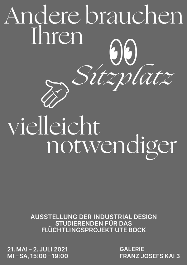 Poster:
                                          Andere brauchen Ihren Sitzplatz vielleicht notwendiger”, Studierende der Industriedesign Klasse Angewandte